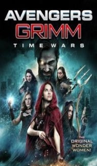 Avengers Grimm Time Wars (2018) Hindi Dubbed Full Movie
