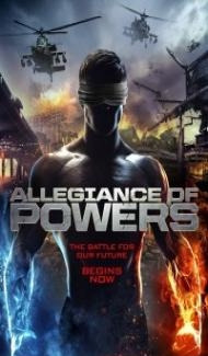 Allegiance of Powers (2016) Hindi Dubbed Full Movie
