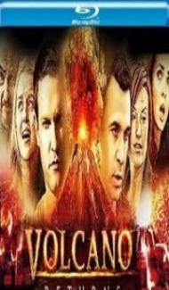 Volcano Returns (2015) Dual Audio Hindi Dubbed Full Movie