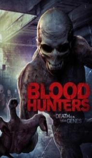 Blood Hunters (2016) Hindi Dubbed Full Movie