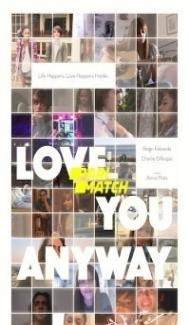 Love You Anyway (2022) Hindi Dubbed Full Movie