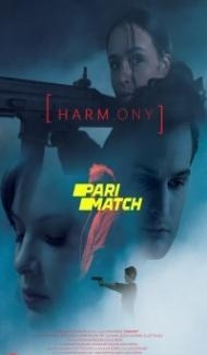 Harmony (2022) Hindi Dubbed Full Movie