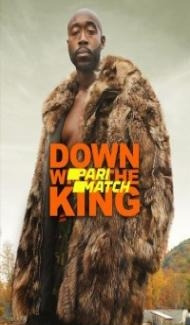 Down with the King (2021) Hindi Dubbed Full Movie