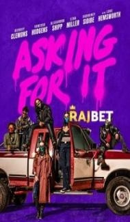 Asking for It (2021) Hindi Dubbed Full Movie