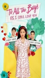 To All the Boys 2 PS I Still Love You (2020) Web Series Full Movie