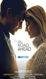 The Road Ahead (2021) Hindi Dubbed Full Movie