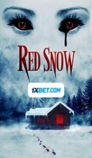Red Snow (2021) Hindi Dubbed Full Movie
