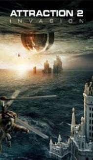 Attraction 2 Invasion (2020) English Movie Full Movie