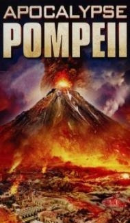 Apocalypse Pompeii (2014) Dual Audio Hindi Dubbed Full Movie