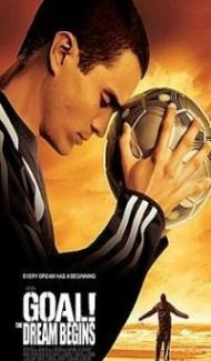 Goal The Dream Begins (2005) Hindi Dubbed Full Movie