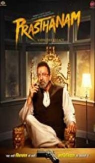 Prassthanam (2019) Hindi Movie Full Movie