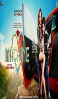Machine (2017) Hindi Movie Full Movie