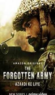 The Forgotten Army (2020) Web Series Full Movie