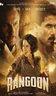 Rangoon (2017) Bollywood Full Movie Full Movie