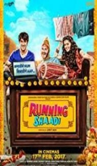 Runningshaadi (2017) Bollywood Movie Full Movie