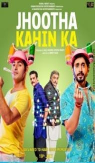 Jhootha Kahin Ka (2019) Hindi Movie Full Movie