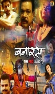 Banaras The Red Land (2022) Hindi Movie Full Movie