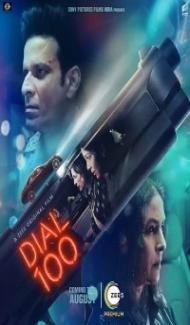 Dial 100 (2021) Hindi Movie Full Movie