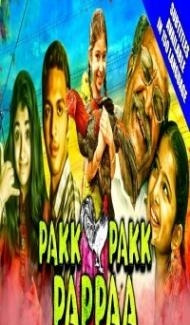 Pakk Pakk Pappaa (2020) South Indian Hindi Dubbed Movie Full Movie