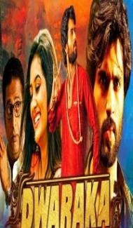 Dwaraka (2020) South Indian Hindi Dubbed Movie Full Movie