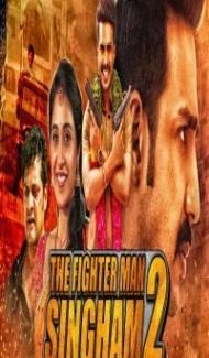 The Fighter Man Singham 2 (2019) South Indian Hindi Dubbed Movie Full Movie