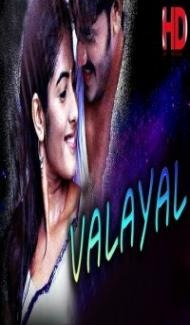 Valayal (2019) South Indian Hindi Dubbed Movie Full Movie