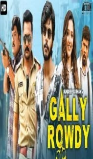 Gally Rowdy (2021) South Indian Hindi Dubbed Movie Full Movie