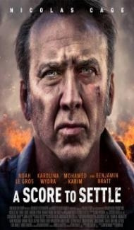 A Score to Settle (2019) English Movie Full Movie
