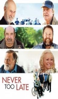 Never Too Late (2020) English Movie Full Movie