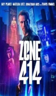 Zone 414 (2021) English Movie Full Movie
