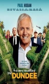 The Very Excellent Mr Dundee (2020) English Movie Full Movie