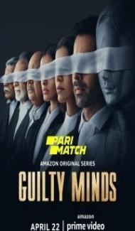 Guilty Minds (2022) Web Series Full Movie