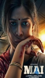 Mai A Mothers Rage (2022) Web Series Full Movie
