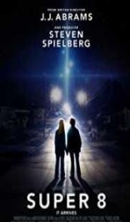 Super 8 (2011) Dual Audio Hindi Dubbed Full Movie