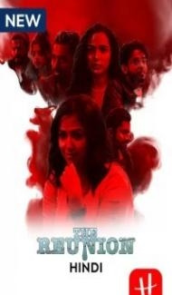 The Reunion (2022) Web Series Full Movie