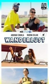 Wanderlust (2022) Web Series Full Movie