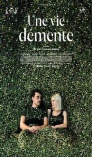 Une vie demente (2020) Hindi Dubbed Full Movie