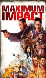 Maximum Impact (2017) Hindi Dubbed Full Movie