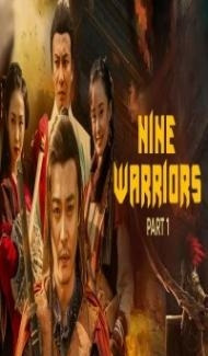 Nine Warriors 1 (2017) Hindi Dubbed Full Movie