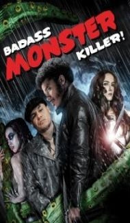 Badass Monster Killer (2015) Hindi Dubbed Full Movie
