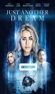 Just Another Dream (2021) Hindi Dubbed Full Movie