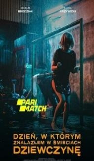 The Day I Found a Girl in a Trash (2021) Hindi Dubbed Full Movie