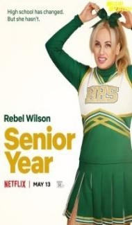 Senior Year (2022) Hindi Dubbed Full Movie