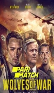Wolves of War (2022) Hindi Dubbed Full Movie
