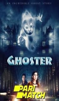 Ghoster (2022) Hindi Dubbed Full Movie