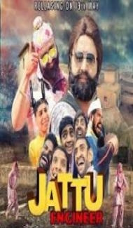 Jattu Engineer (2017) Hindi Movie Full Movie