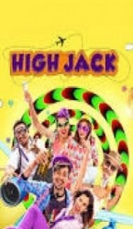 High Jack (2018) Hindi Movie Full Movie