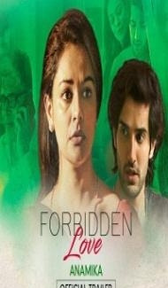 Forbidden Love Anamika (2020) Hindi Movie Full Movie