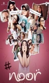 Noor (2017) Hindi Movie Full Movie
