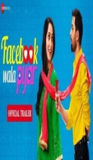 Facebook Wala Pyaar (2019) Hindi Movie Full Movie